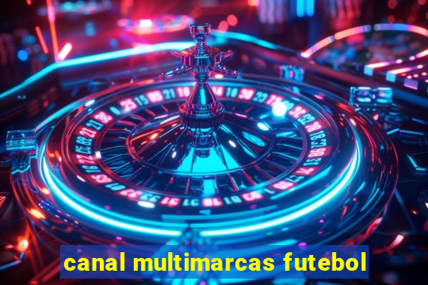 canal multimarcas futebol